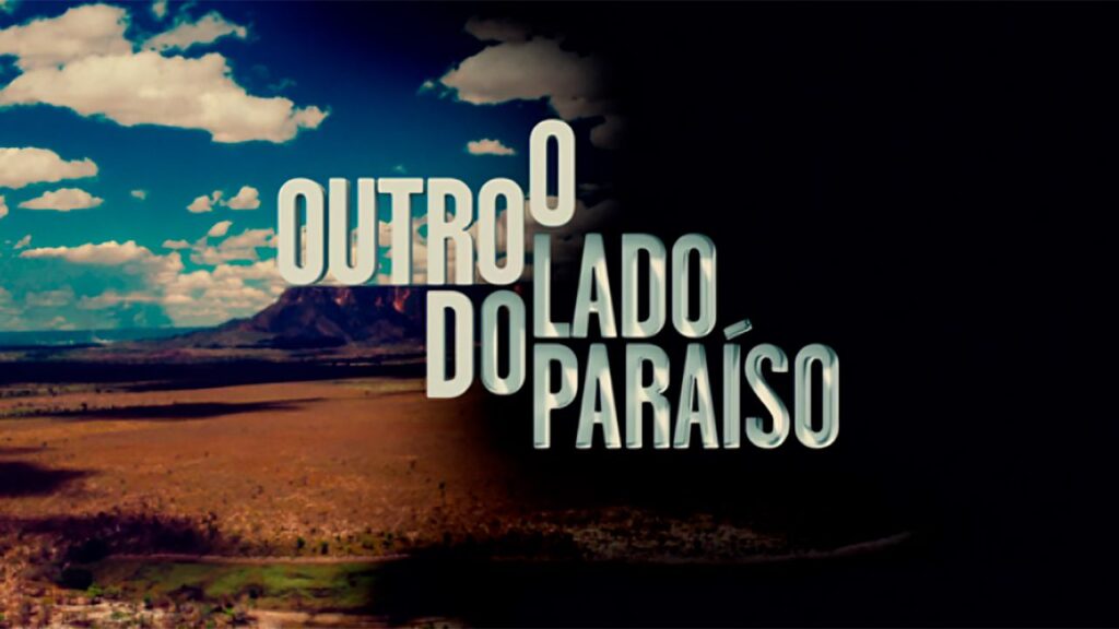 Confira o resumo de todos os capítulos de O Outro Lado do Paraíso Logo da novela O Outro Lado do Paraíso